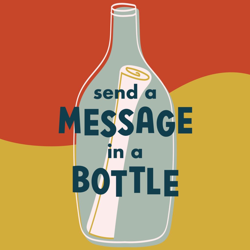 41-send-a-message-in-a-bottle-like-you