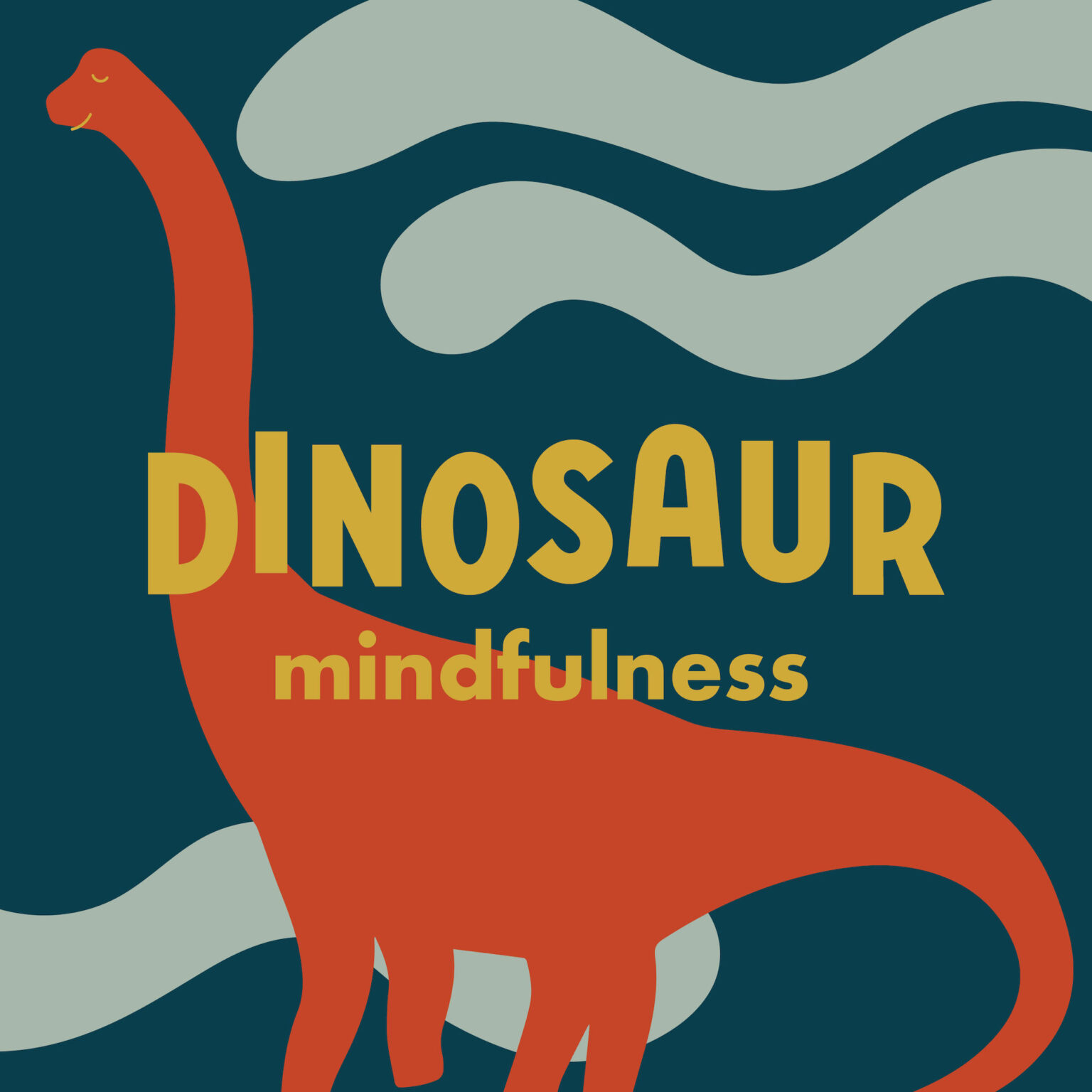 97: Dinosaur Mindfulness – Like You